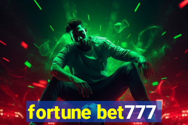 fortune bet777